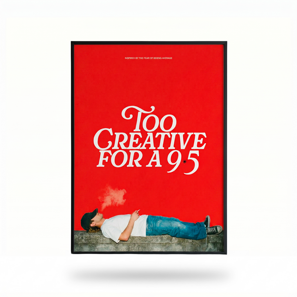Too Creative for a 9-5